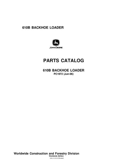 John Deere 610B B Series Backhoe Loader Parts Manual PC1972