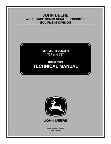  John Deere 737, 757 MID-MOUNT Z-Trak Mower Service Technical Manual TM2003