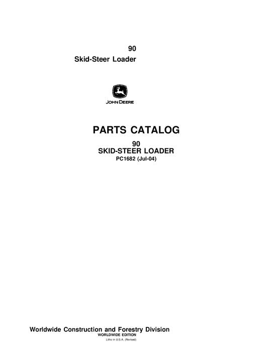 John Deere 90 Series Skid Steer Parts Manual PC1682