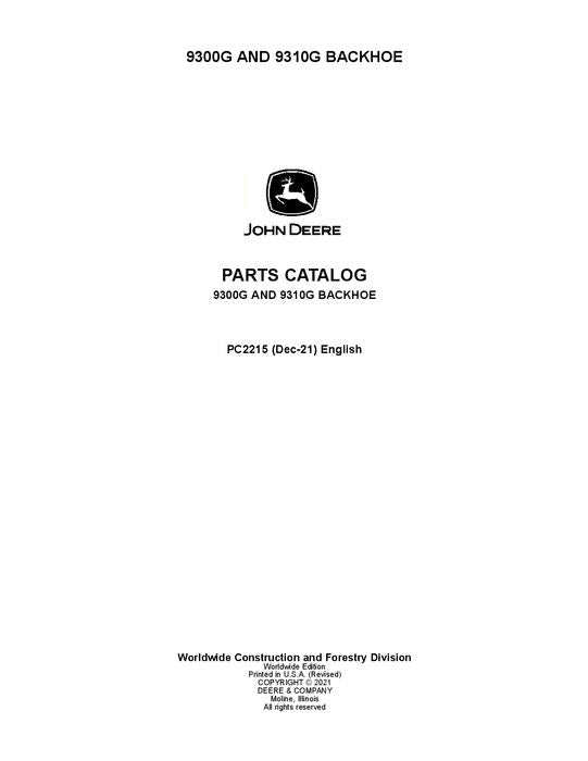 John Deere 9300G, 9310G Backhoe Loader Parts Manual PC2215