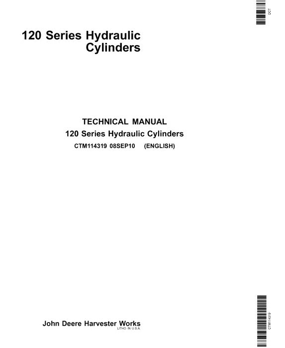 John Deere 120 Series Hydraulic Cylinders Service Technical Manual CTM114319