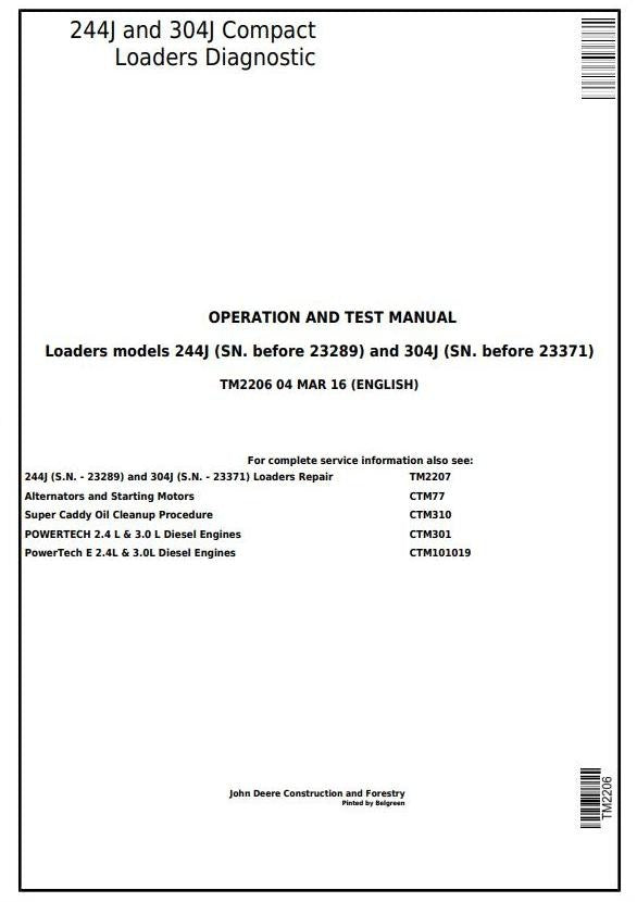 John Deere 244J, 304J Compact Loader Operation & Test Service Manual TM2206