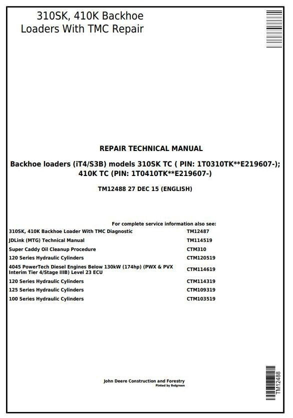 John Deere 310SK TC, 410K TC, (iT4/S3B) Backhoe Loader TMC Technical Service Repair Manual TM12488