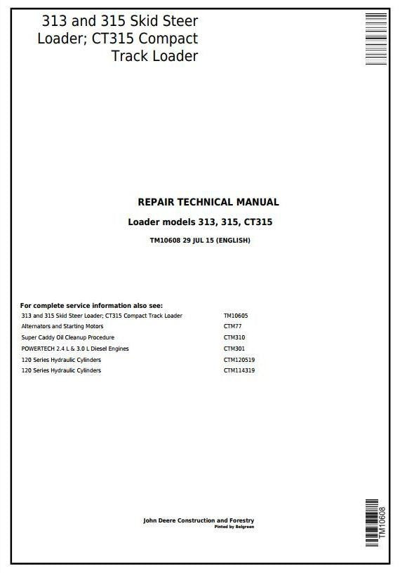 John Deere 313, 315, CT315 Skid Steer, Compact Track Loader Service Repair Technical Manual TM10608