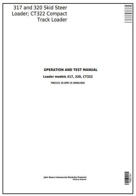 John Deere 317, 320, CT322 Skid Steer, Compact Track Loader Operation and Test Service Manual TM2151