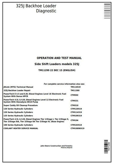  John Deere 325J Side Shift Loader Operation and Test Service Manual TM11299