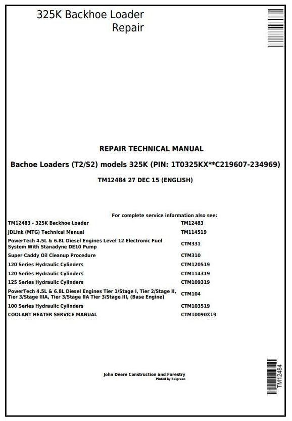 John Deere 325K (T2/S2) Backhoe Loader Technical Service Repair Manual TM12484