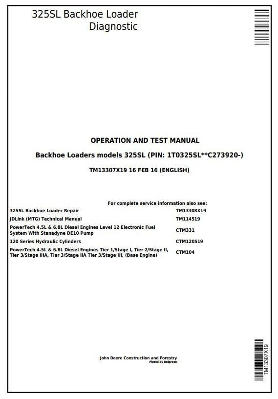 John Deere 325SL Backhoe Loader Operation and Test Service Manual TM13307X19