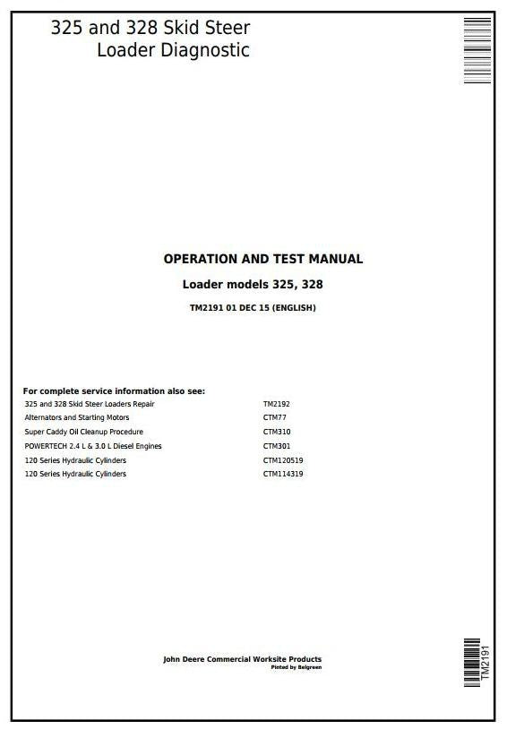 John Deere 325, 328 Skid Steer Loader Operation and Test Service Manual TM2191