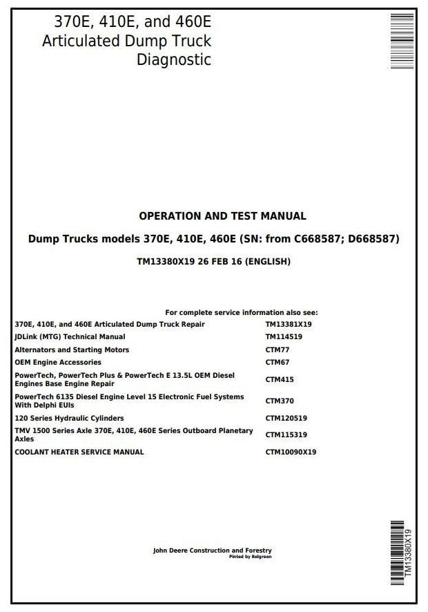 John Deere 370E, 410E, 460E Articulated Dump Truck Operation and Test Service Manual TM13380X19