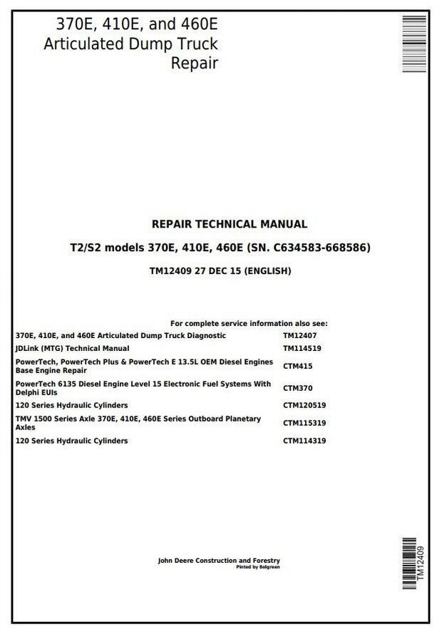 John Deere 370E, 410E, 460E Articulated Dump Truck Service Repair Technical Manual TM12409