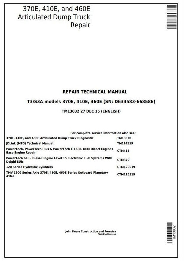 John Deere 370E, 410E, 460E Articulated Dump Truck Service Repair Technical Manual TM13032