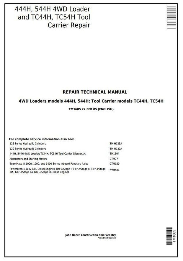 John Deere 444H, 544H 4WD Wheel Loader, TC44H, TC54H Tool Carrier Loader Service Repair Technical Manual TM1605