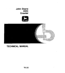 John Deere 450C Crawler Loader Bulldozer Service Technical Manual TM1102