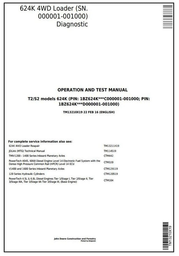 John Deere 624K 4WD Wheel Loader Operation & Test Service Manual TM13210X19