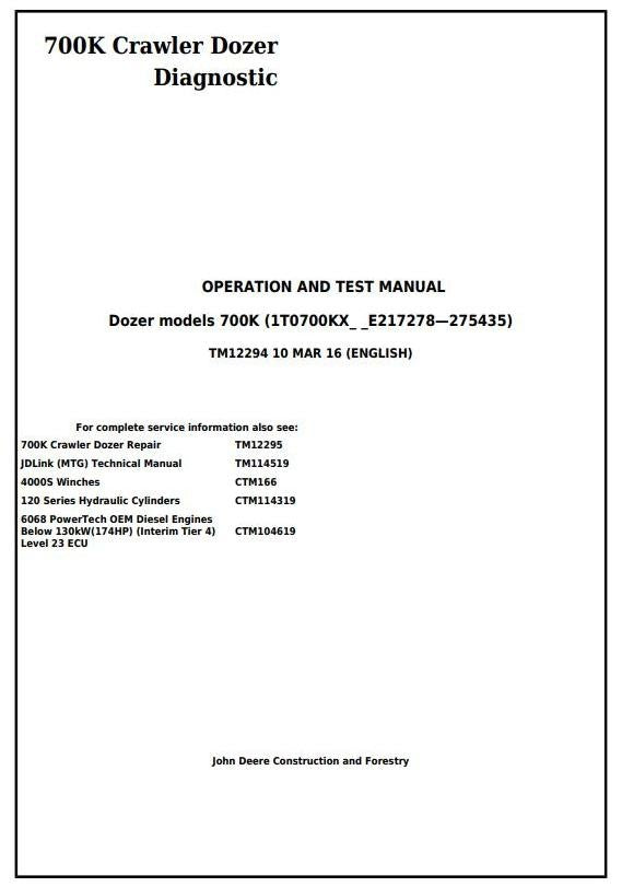 John Deere 700K Crawler Dozer Operation & Test Service Manual TM12294