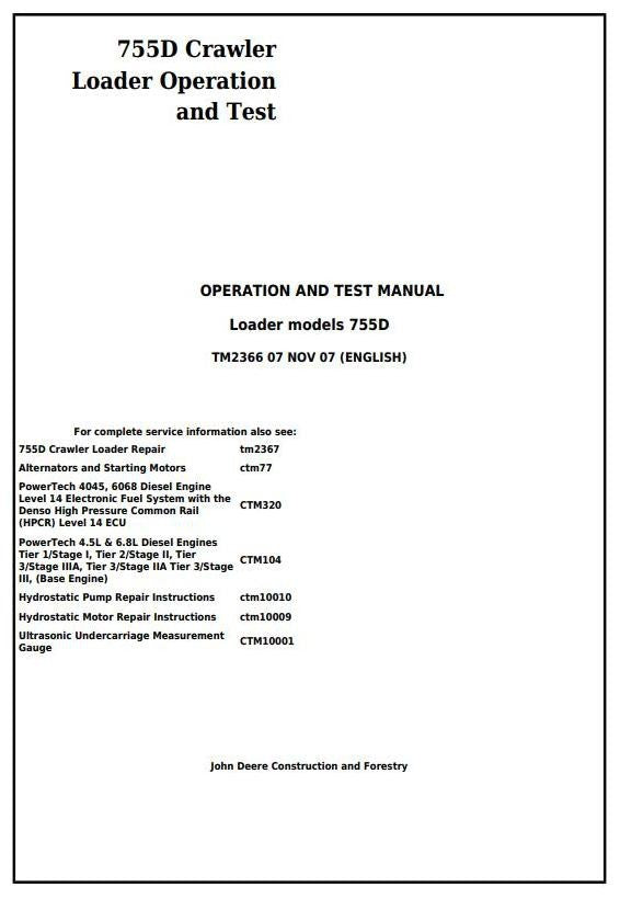 John Deere 755D Crawler Loader Operation and Test Service Manual TM2366