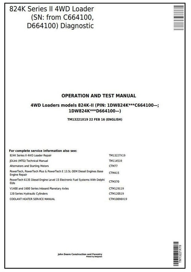 John Deere 824K 4WD Series II Wheel Loader Operation & Test Service Manual TM13221X19