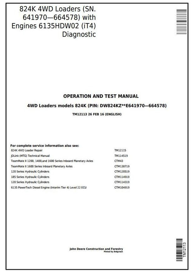 John Deere 824K 4WD Wheel Loader Operation and Test Service Manual TM12113