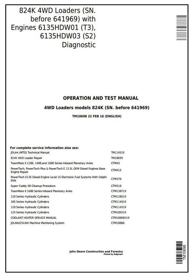 John Deere 824K 4WD Wheel Loader Operation & Test Service Manual TM10698