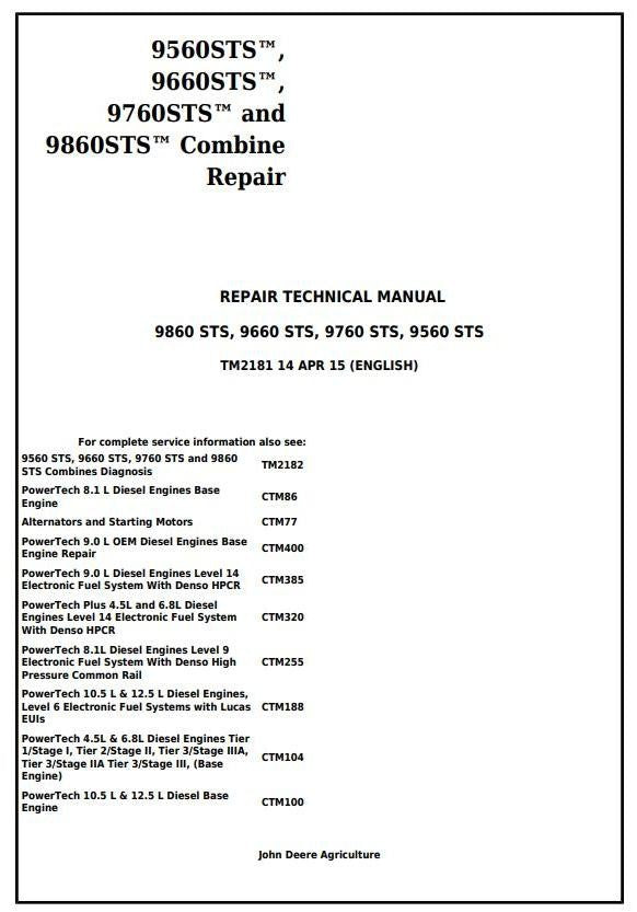 John Deere 9560 STS 9660 STS 9760 STS 9860 STS Combine Repair Service Technical Manual TM2181