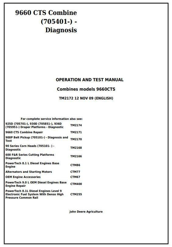 John Deere 9660 CTS Combine Diagnostic Operation and Test Service Manual TM2172