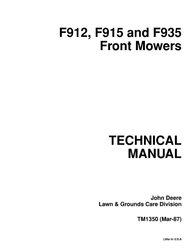 John Deere F912, F915, F935 Front Mower Model Service Repair Technical Manual TM1350