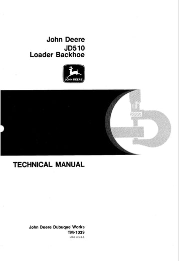 John Deere JD510 Backhoe Loader Service Manual TM1039 PDF