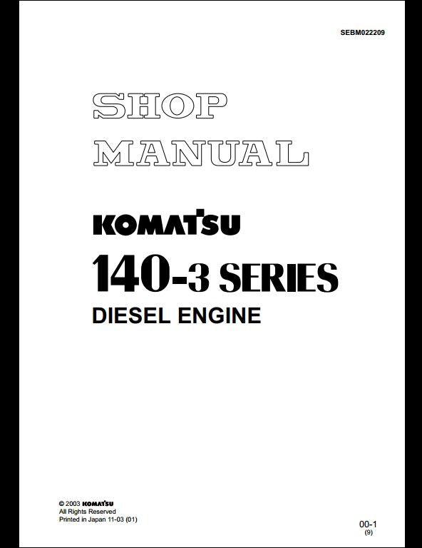 KOMATSU 140-3 Series Diesel Engine Service Repair Shop Manual