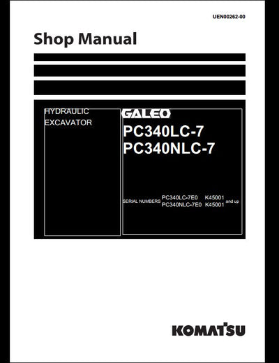 KOMATSU GALEO PC340LC-7 PC340NLC-7 Hydraulic Excavator Service Repair Shop Manual