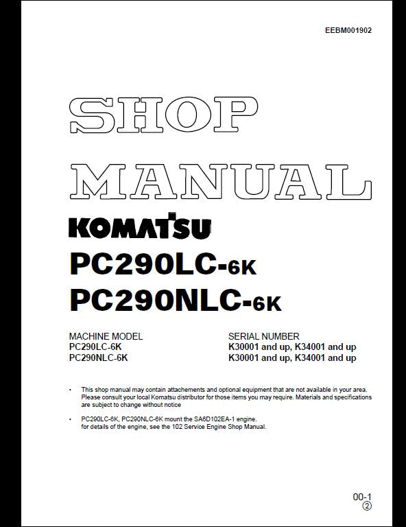 KOMATSU PC290LC-6K PC290NLC-6K Hydraulic Excavator Service Repair Shop Manual