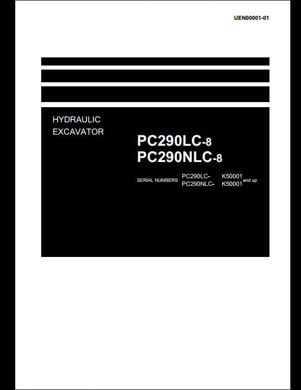 KOMATSU PC290LC-8 PC290NLC-8 Hydraulic Excavator Service Repair Shop Manual