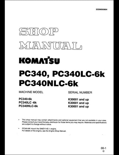 KOMATSU PC340 PC340LC-6K PC340NLC-6K Hydraulic Excavator Service Repair Shop Manual