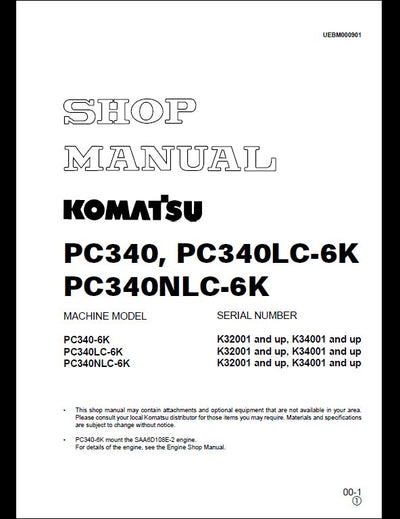 KOMATSU PC340 PC340LC-6K PC340NLC-6K Hydraulic Excavator Service Repair Shop Manual