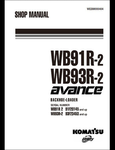 KOMATSU WB91R-2 WB93R-2 avance Backhoe Loader Service Repair Shop Manual