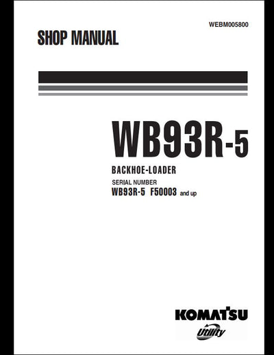 KOMATSU WB93R-5 Backhoe Loader Service Repair Shop Manual