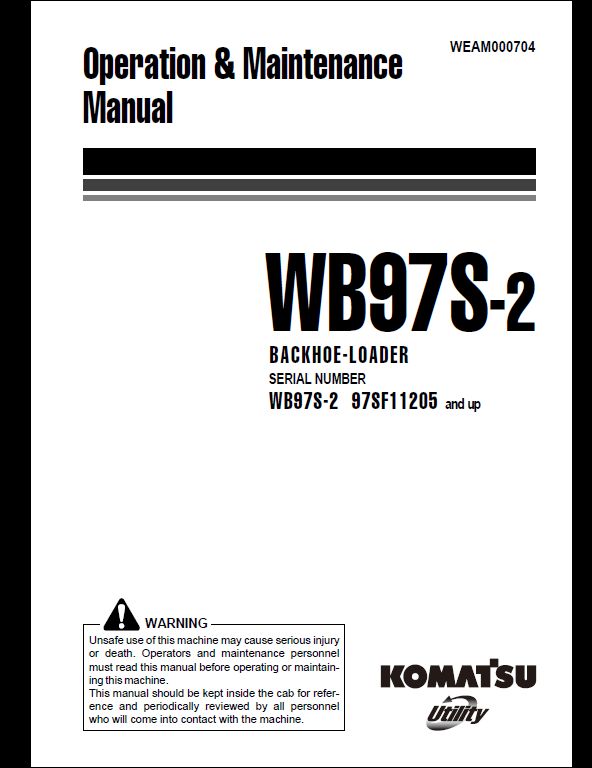 KOMATSU WB97S-2 Backhoe Loader Operation & Maintenance Manual