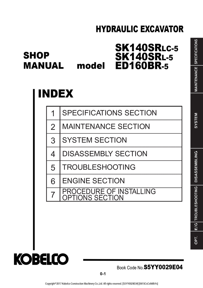 Kobelco SK140SRLC-5 SK140SRL-5 ED160BR-5 Hydraulic Excavator Shop Manual