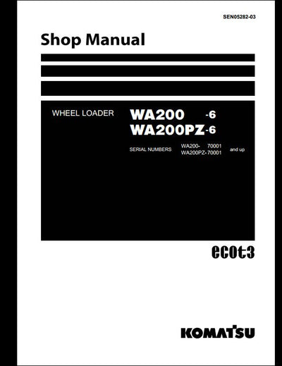 Komatsu WA200-6 WA200PZ-6 Wheel Loader Service Repair Shop Manual