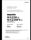 Komatsu WA250-5 WA250PT-5 WA250-5L WA250PT-5L WA250-5H WA250PT-5H Wheel Loader Service Repair Shop Manual