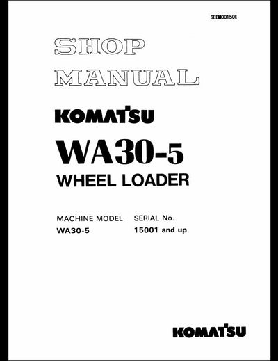 Komatsu WA30-5 Wheel Loader Service Repair Shop Manual