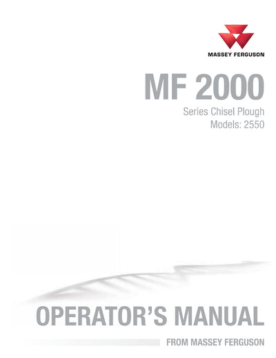 MASSEY FERGUSON 2550 FIVE-SECTION CHISEL PLOUGH OPERATOR MANUAL