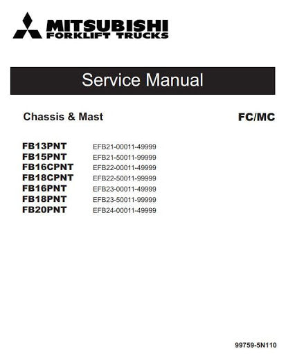 Mitsubishi FB13PNT, FB15PNT, FB16(C)PNT, FB18(C)PNT, FB20PNT Electric Forklift Truck Service Repair Manual