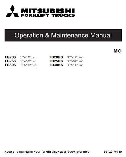 Mitsubishi FD20HS, FD25HS, FD30HS, FG20S, FD25S, FG30S Forklift Truck Operating and Maintenance Manual