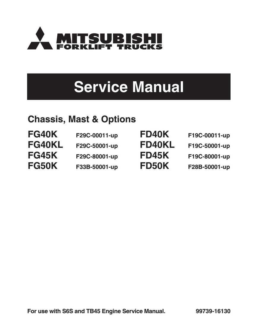 Mitsubishi FD40K, FD45K, FD45KL, FD50K Diesel Forklift Truck Workshop Service Repair Manual