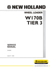 NEW HOLLAND W170B Tier 3 Wheel Loader Service Repair Manual 84249890R0