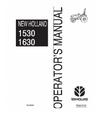 NEW HOLLAND 1530, 1630 TRACTOR OPERATOR'S MANUAL