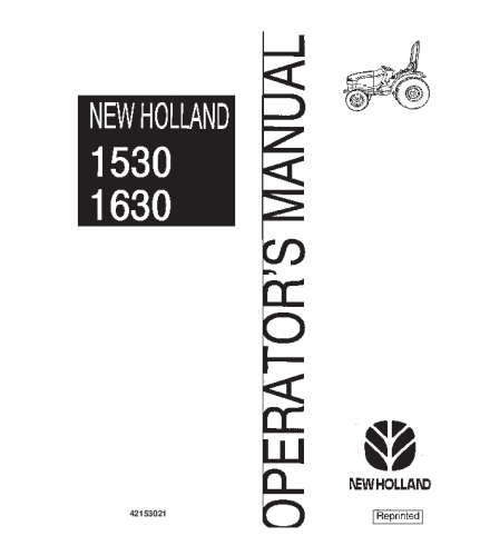 NEW HOLLAND 1530, 1630 TRACTOR OPERATOR'S MANUAL
