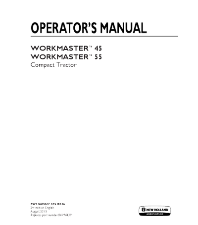 NEW HOLLAND 45, 55 TRACTOR WORKMASTER OPERATOR'S MANUAL