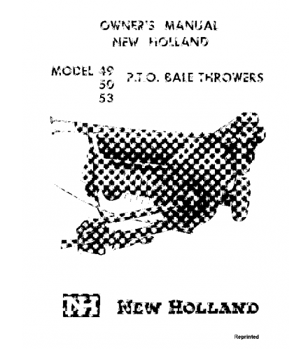 NEW HOLLAND 49 50 53 P.T.O. BALE THROWER OPERATOR'S MANUAL